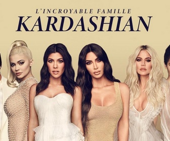 L'incroyable famille Kardashian